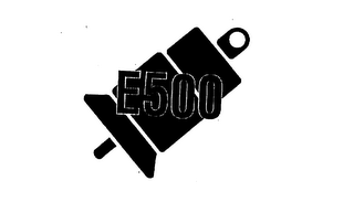 E500