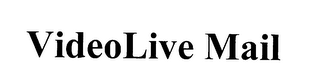 VIDEOLIVE MAIL