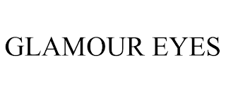GLAMOUR EYES