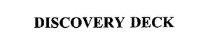 DISCOVERY DECK