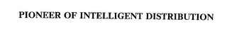 PIONEER OF INTELLIGENT DISTRIBUTION
