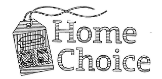 HOME CHOICE