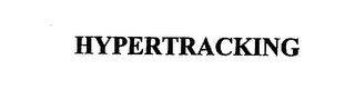 HYPERTRACKING