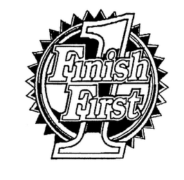 FINISH FIRST 1