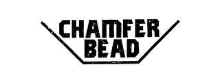 CHAMFER BEAD