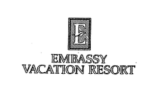 E EMBASSY VACATION RESORT