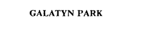 GALATYN PARK