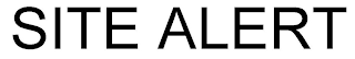 SITE ALERT