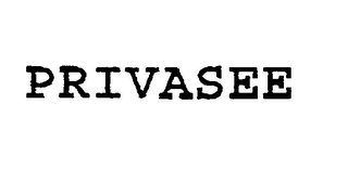 PRIVASEE