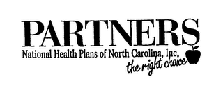 PARTNERS NATIONAL HEALTH PLANS OF NORTHCAROLINA, INC. THE RIGHT CHOICE