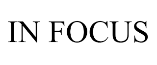 IN FOCUS