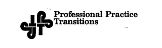 PROFESSIONAL PRACTICE TRANSITIONS