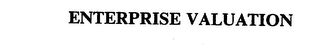 ENTERPRISE VALUATION