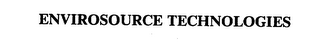 ENVIROSOURCE TECHNOLOGIES