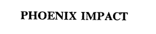 PHOENIX IMPACT