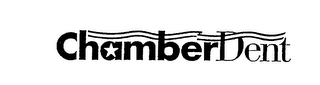 CHAMBERDENT