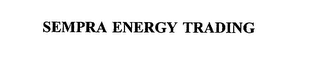 SEMPRA ENERGY TRADING
