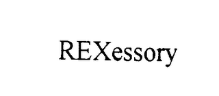 REXESSORY