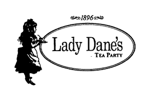LADY DANE'S TEA PARTY 1896