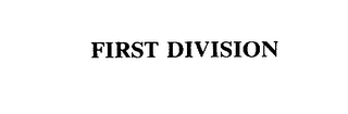 FIRST DIVISION