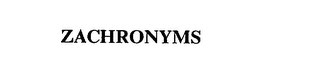 ZACHRONYMS