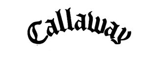 CALLAWAY