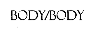 BODY/BODY