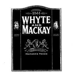 WHYTE AND MACKAY JAMES WHYTE CHARLES MACKAY ESTABLISHED 1844 GLASGOW SCOTLAND WM SONRAICHTE AGUS FIOR MATURED TWICE