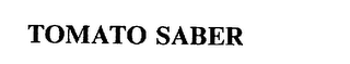 TOMATO SABER