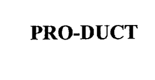 PRO-DUCT