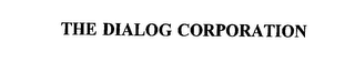 THE DIALOG CORPORATION
