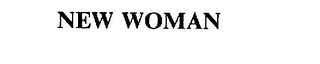 NEW WOMAN