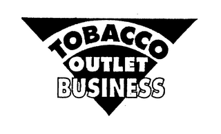 TOBACCO OUTLET BUSINESS
