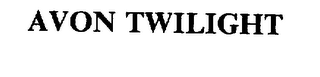 AVON TWILIGHT