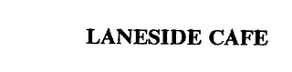 LANESIDE CAFE