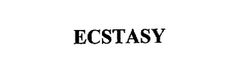 ECSTASY