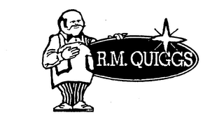 R.M. QUIGGS