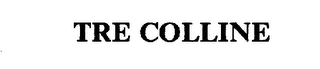 TRE COLLINE
