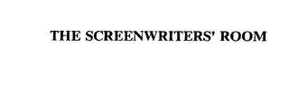 THE SCREENWRITERS' ROOM