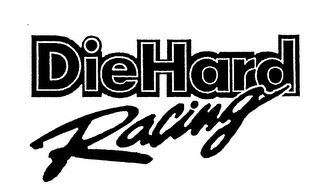 DIEHARD RACING