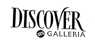 DISCOVER DFS GALLERIA