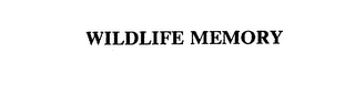 WILDLIFE MEMORY