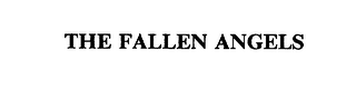 THE FALLEN ANGELS