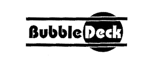 BUBBLEDECK