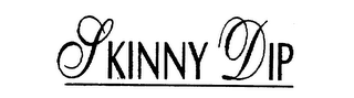 SKINNY DIP