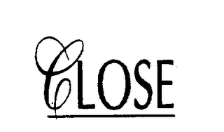 CLOSE