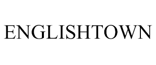 ENGLISHTOWN