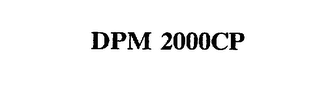 DPM 2000CP