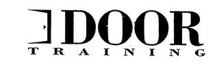 DOOR TRAINING