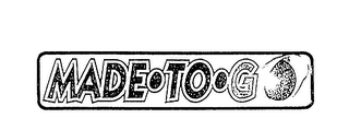 MADE TO GO